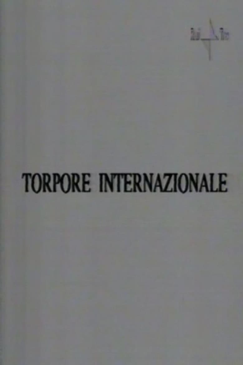 Torpore internazionale