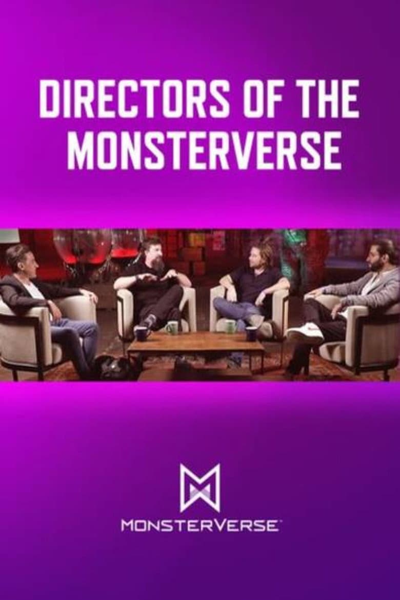 Directors of the Monsterverse