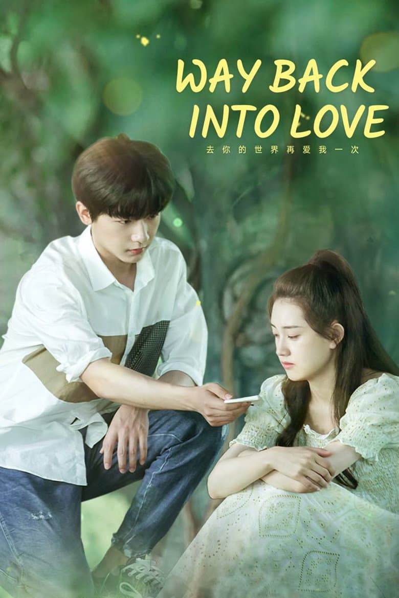 Way Back Into Love