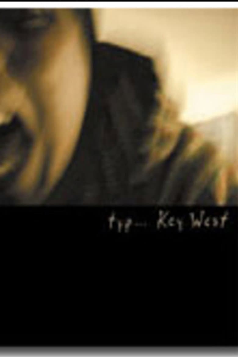 typ... Key West?