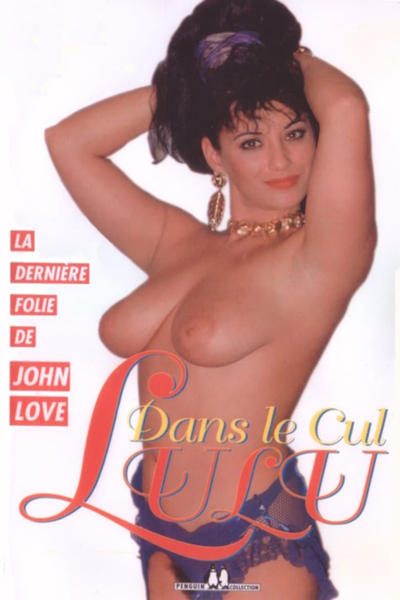 Dans l'cul Lulu