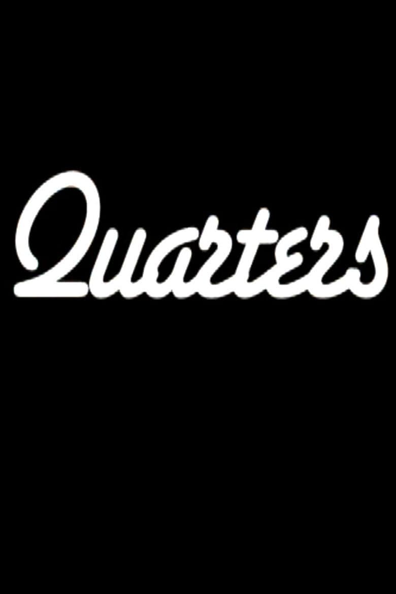 Quarters