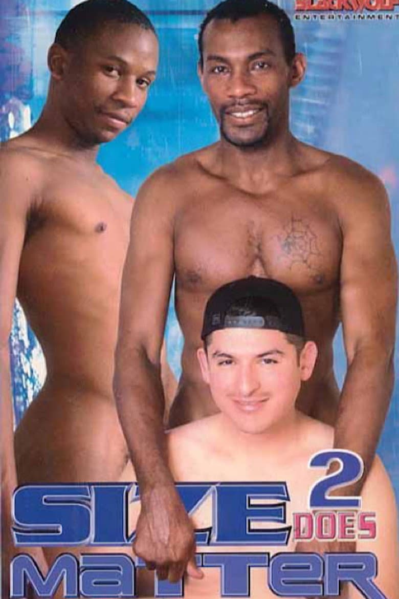 Size Does Matter 2