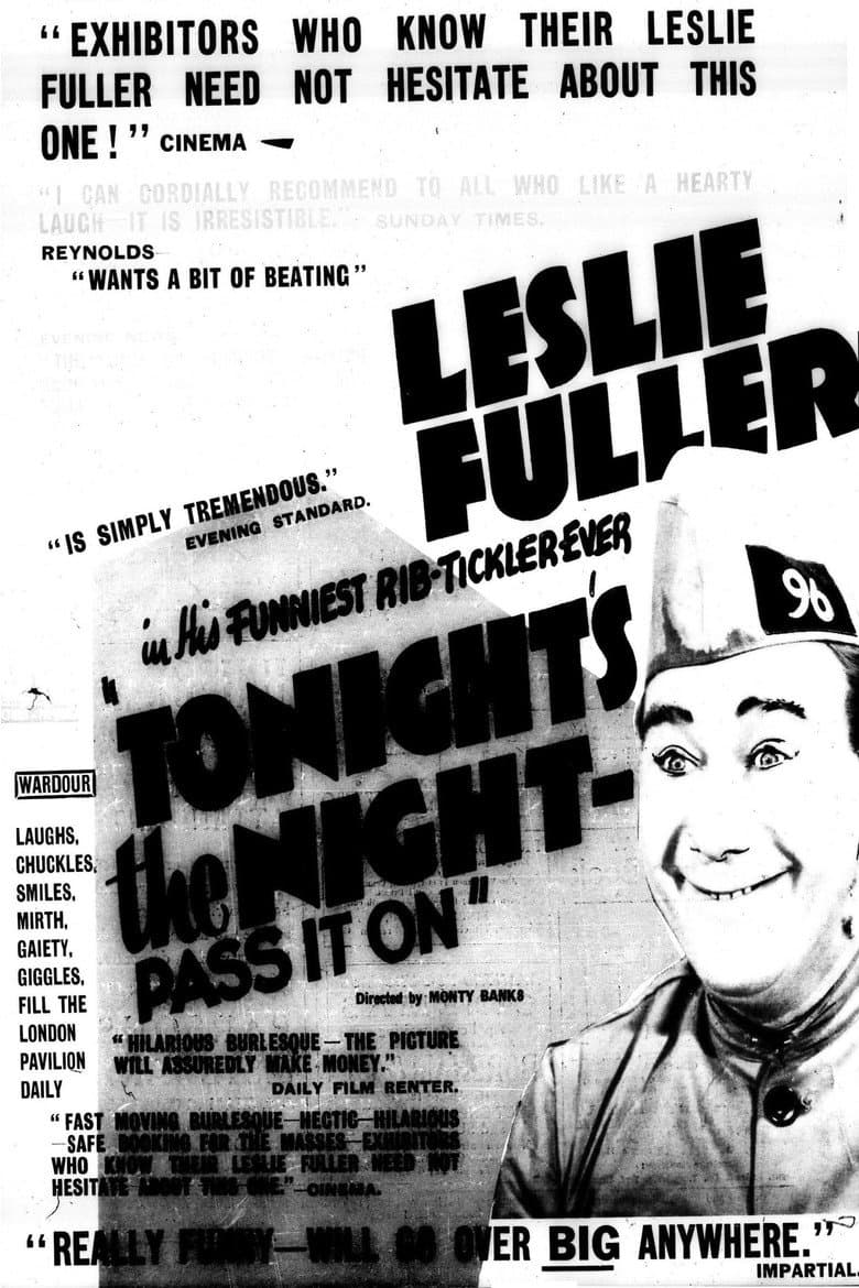 Tonight's the Night - Pass It On
