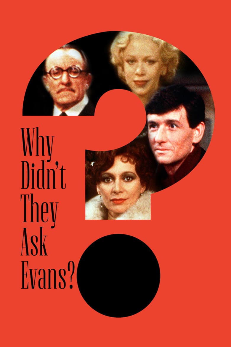 Why Didn't They Ask Evans?