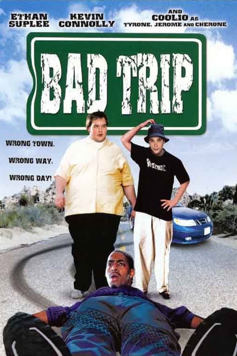 Bad Trip