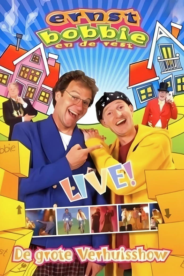 Ernst & Bobbie Show: The Big Move