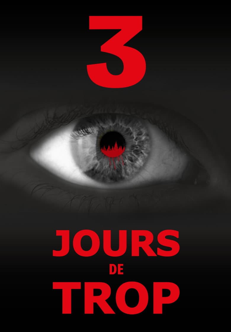3 jours de trop...