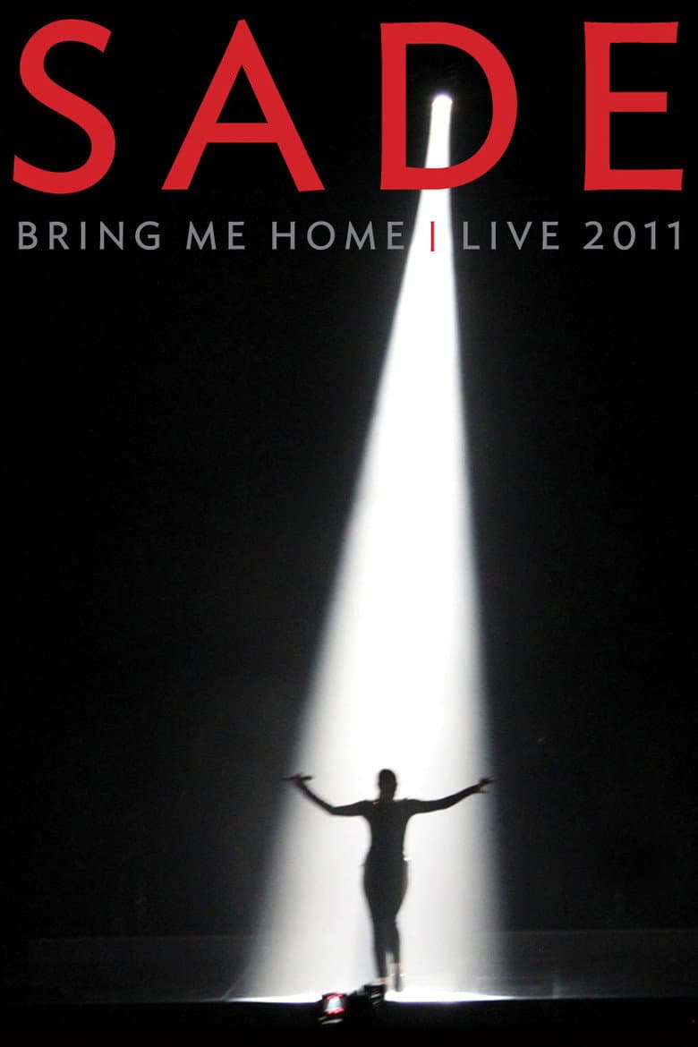 Sade : Bring Me Home