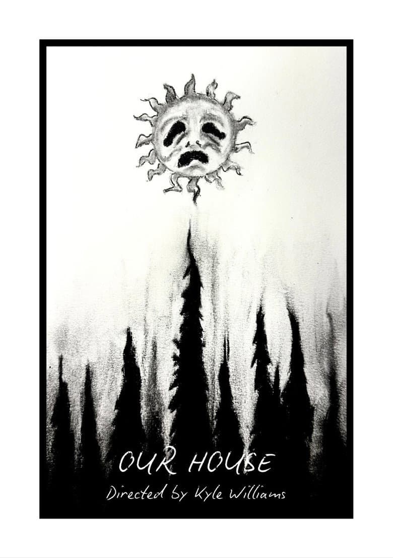 Our House