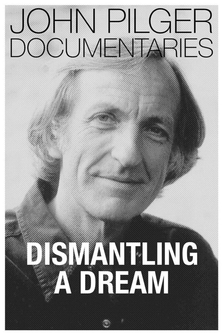 Dismantling a Dream