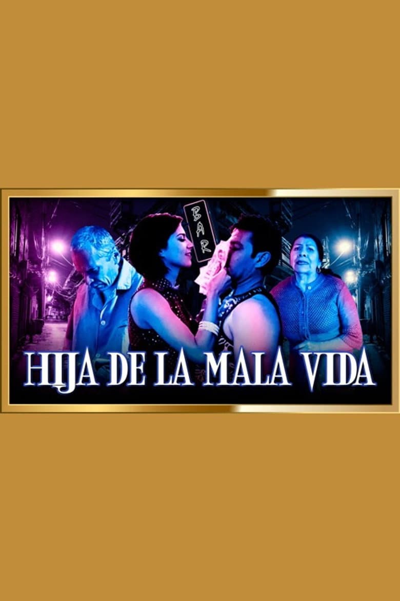Hija de la mala vida