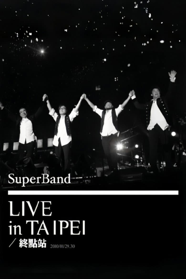 SuperBand 2009 Live In Taipei Final Stop