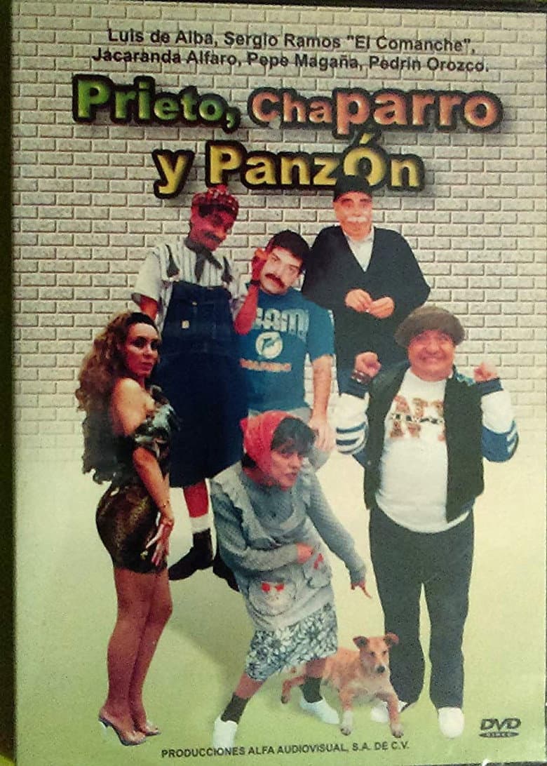 Prieto, Chaparro y Panzón