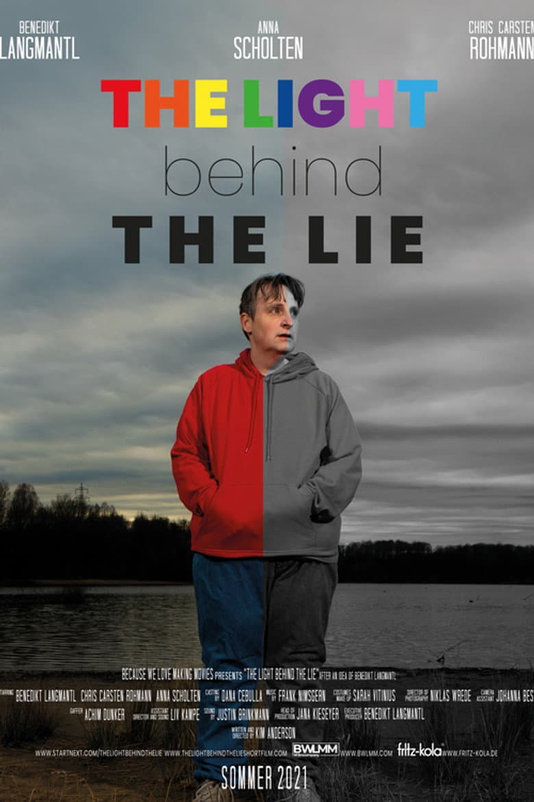 The Light Behind the Lie