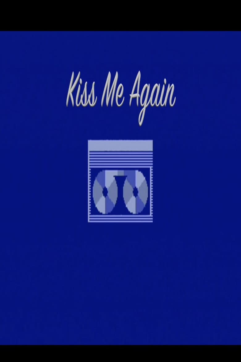 Kiss Me Again