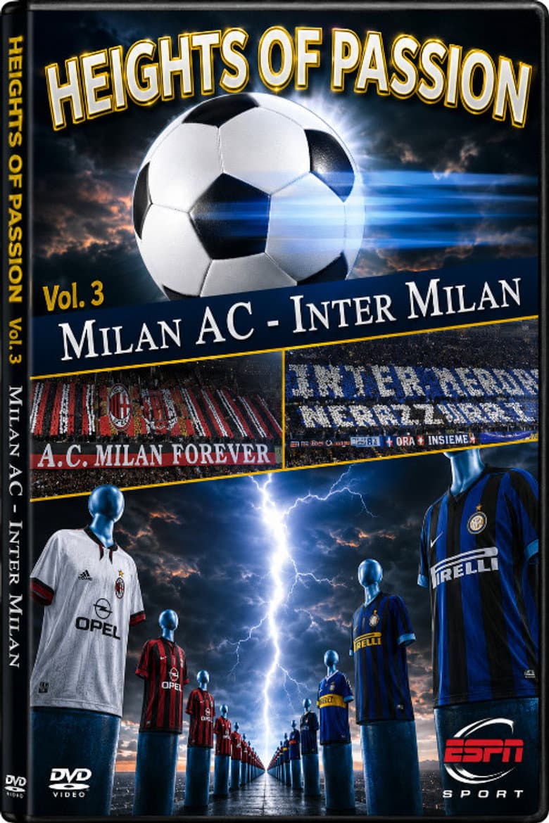 Height of Passion - Vol.3 - Milan AC / Inter Milan