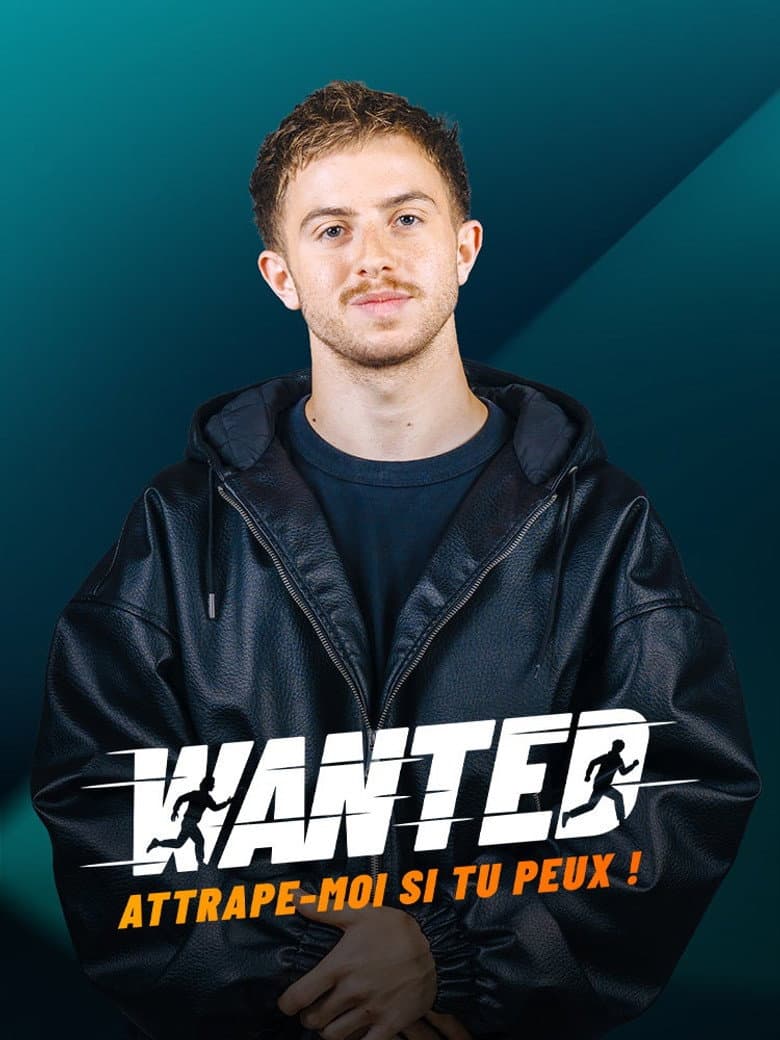 Wanted : Attrape-moi si tu peux !