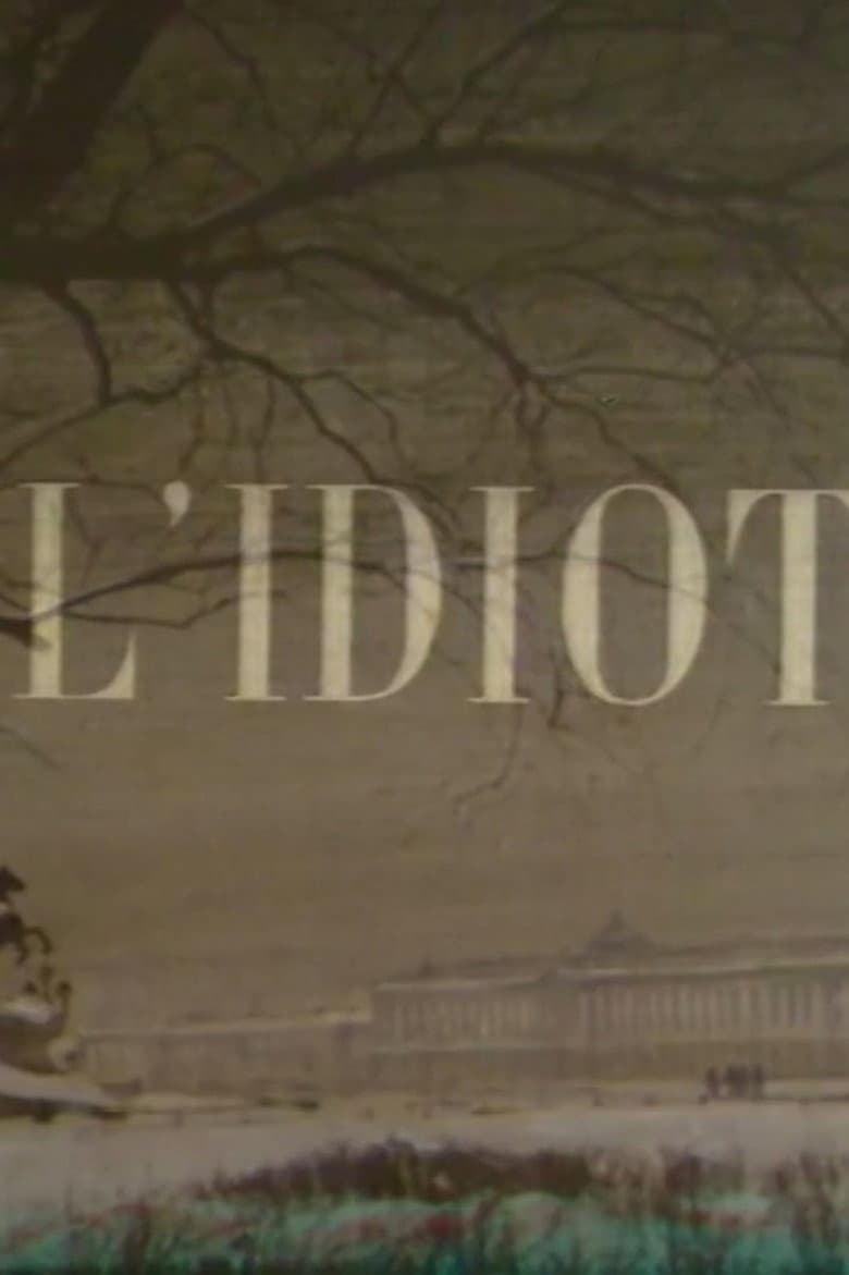 The Idiot