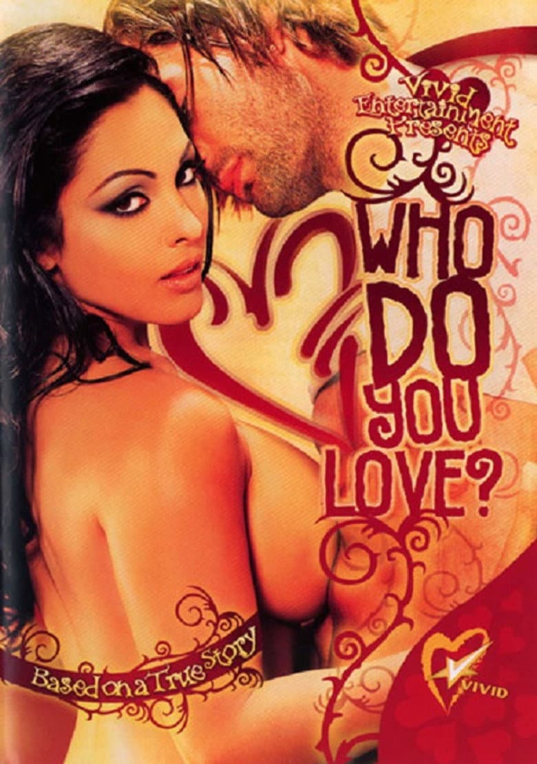 Who Do You Love?