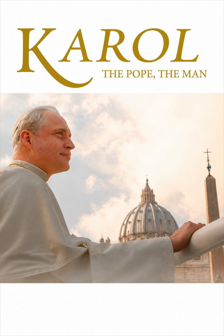 Karol: The Pope, The Man