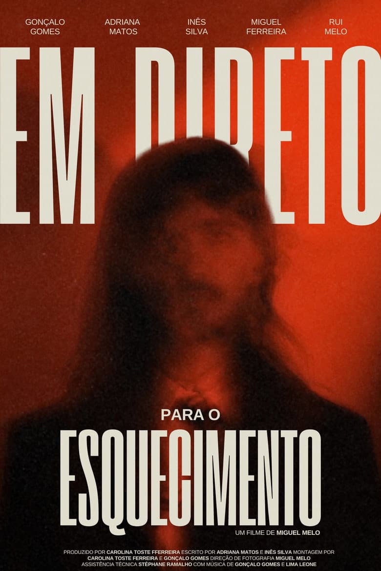 Em Direto Para o Esquecimento
