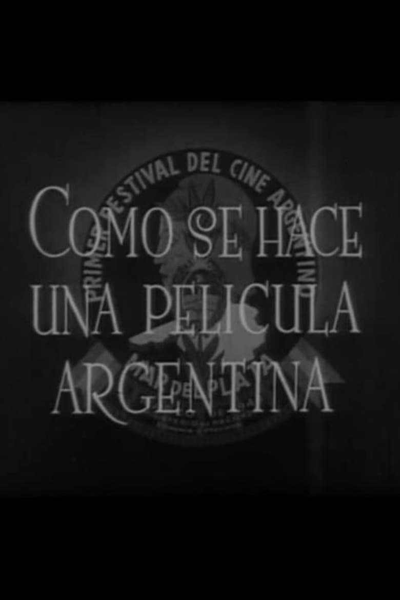How to Make an Argentine Film
