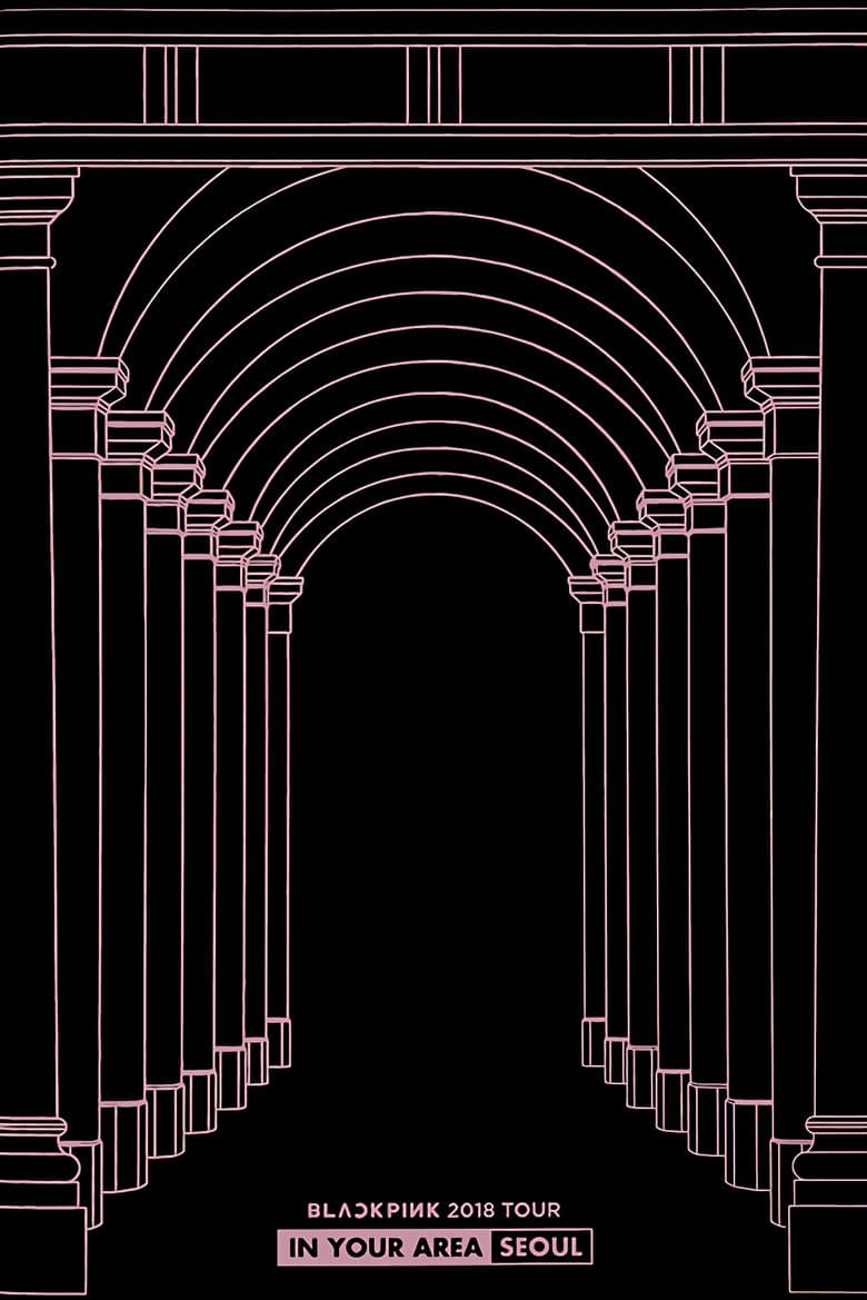 BLACKPINK TOUR [IN YOUR AREA] in Seoul