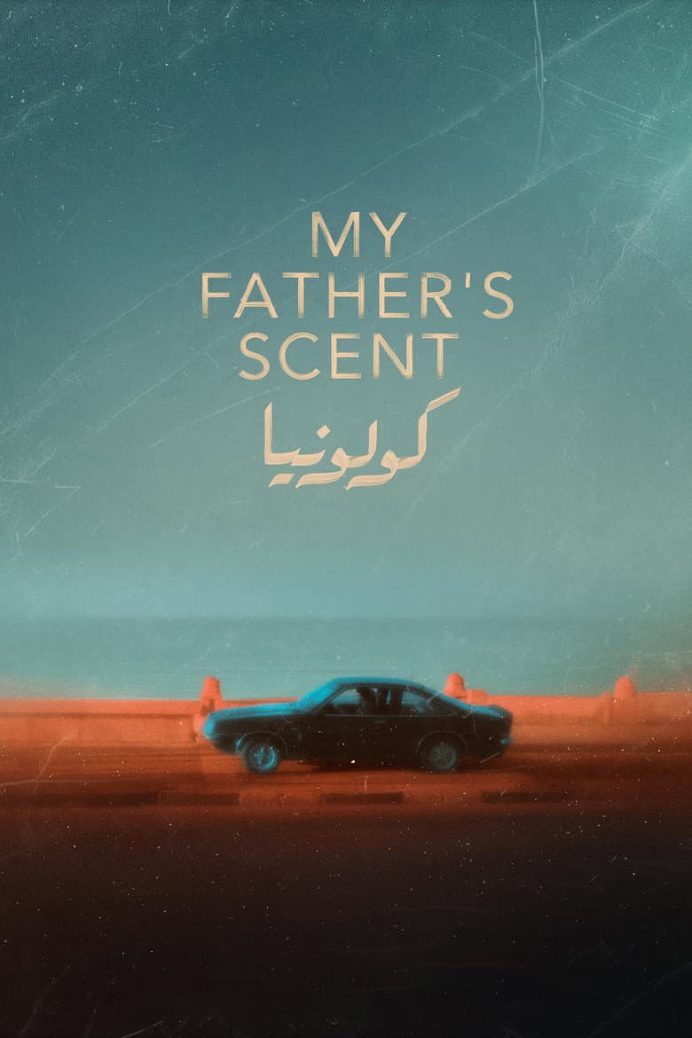 My Father's Scent