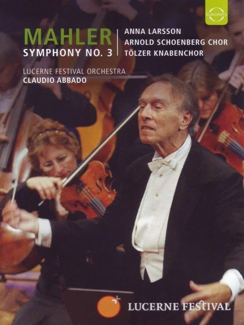 Lucerne Festival: Mahler - Symphony No. 3
