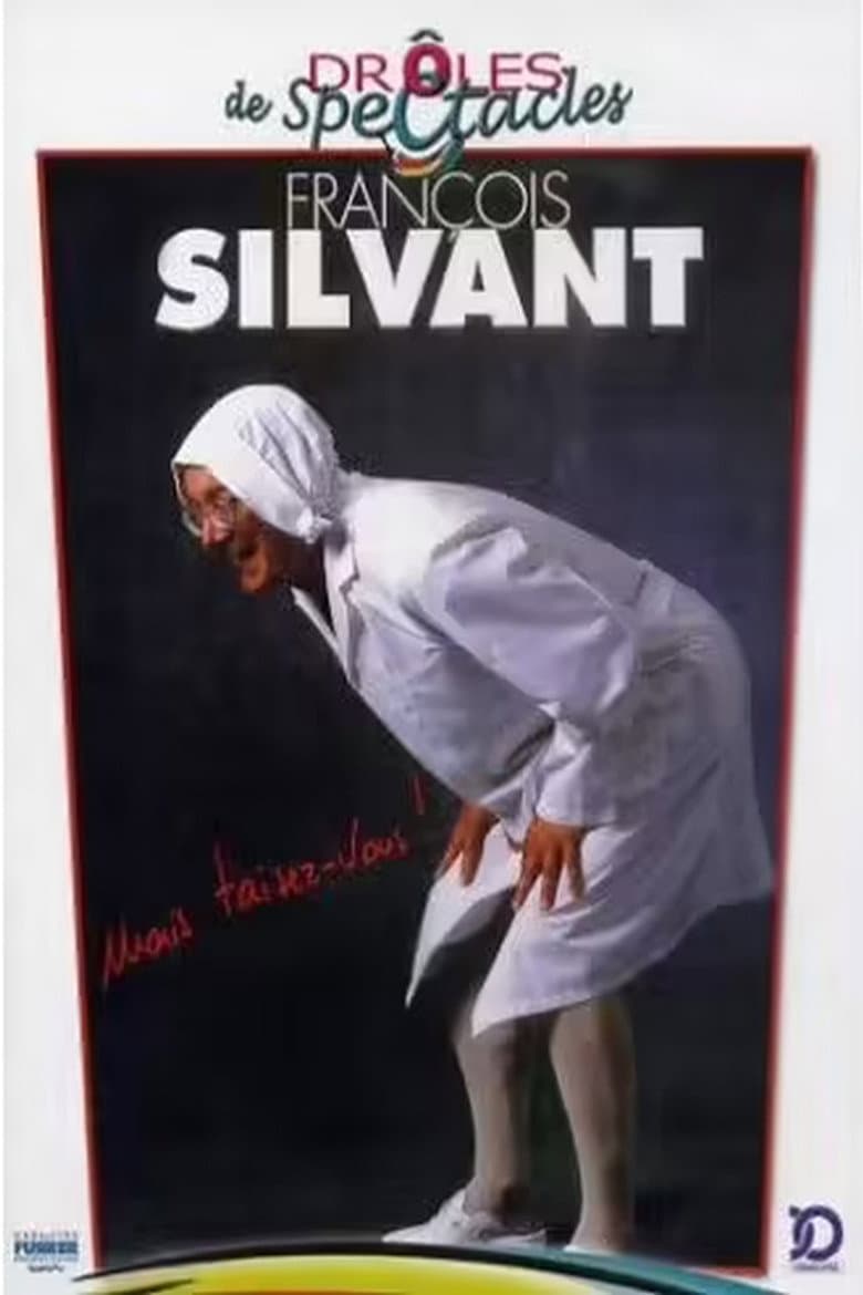Mais taisez-vous !
