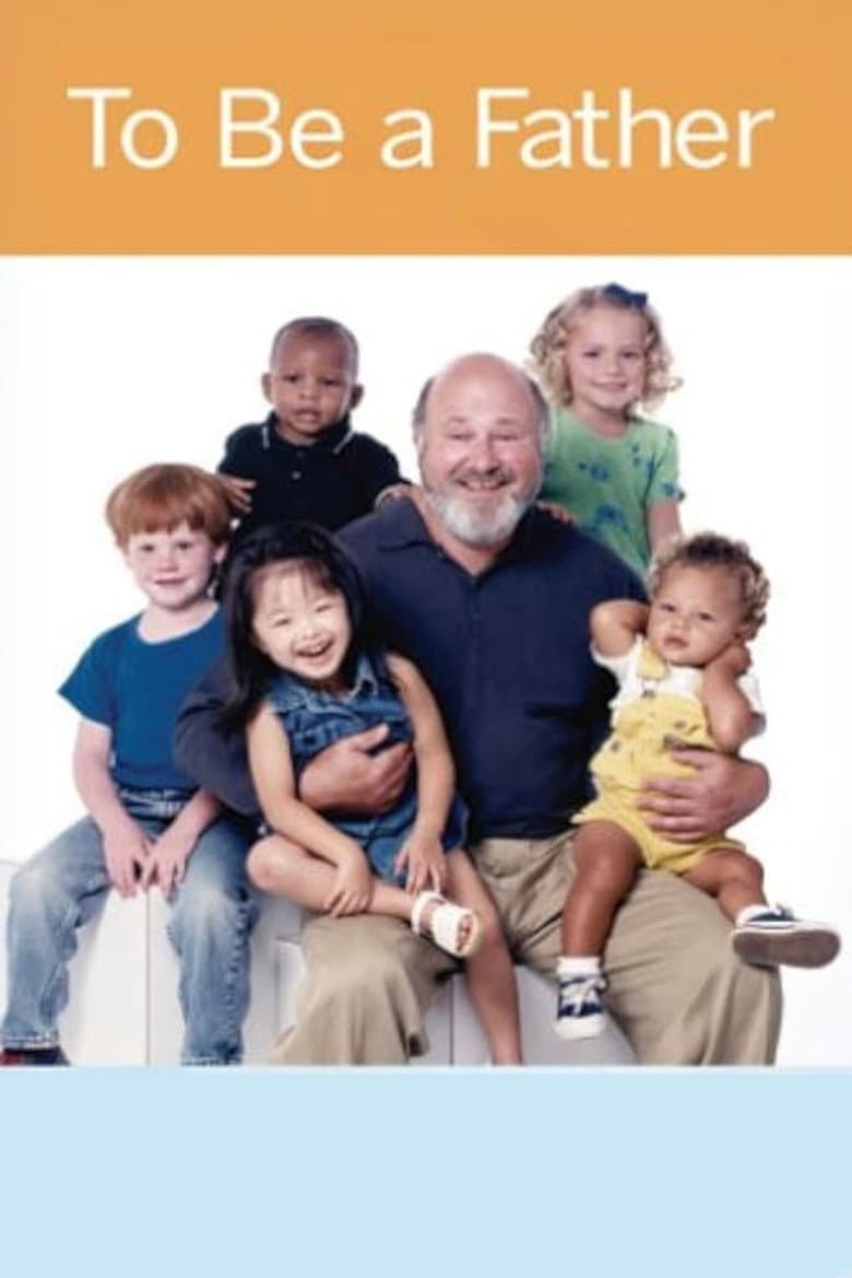 To Be a Father