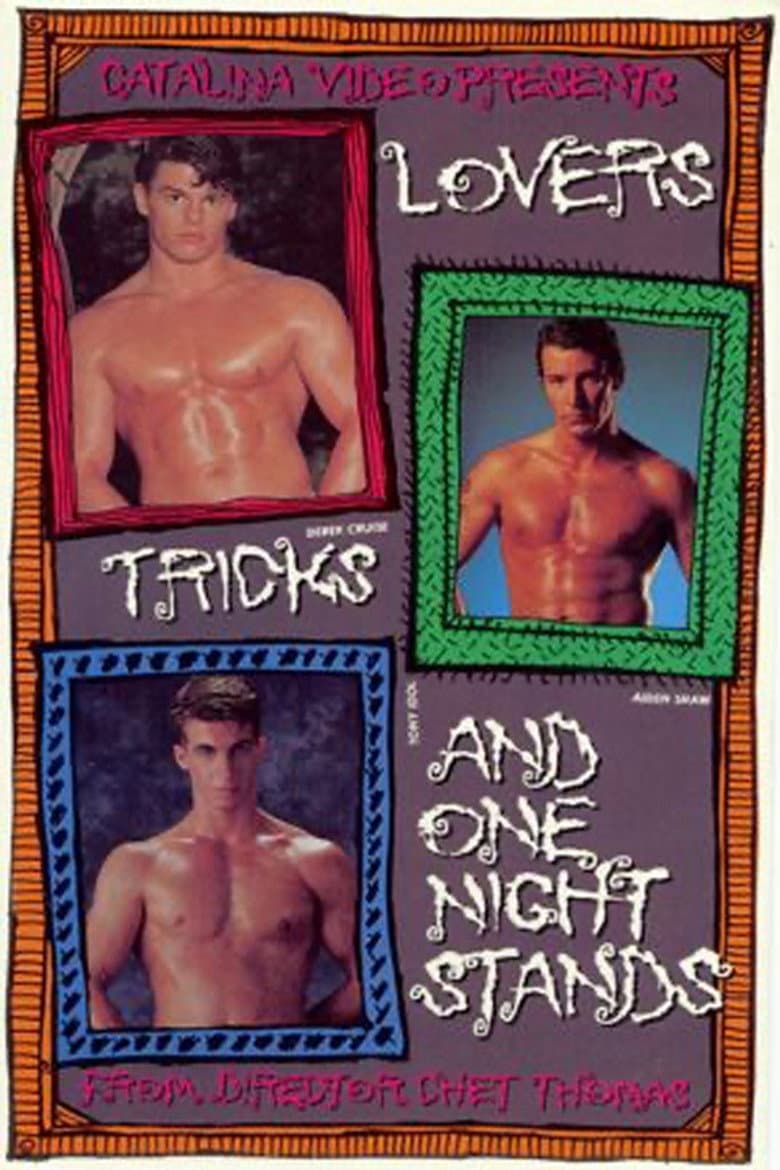 Lovers, Tricks and One Night Stands