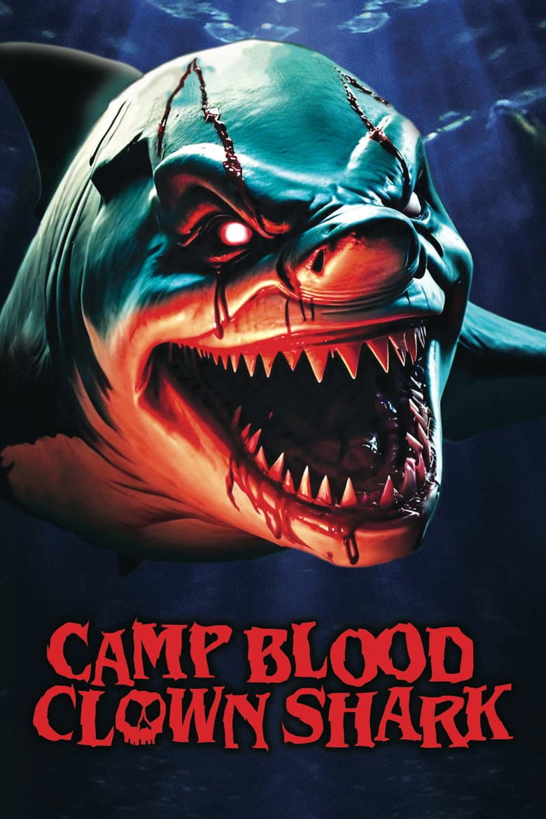Camp Blood: Clown Shark
