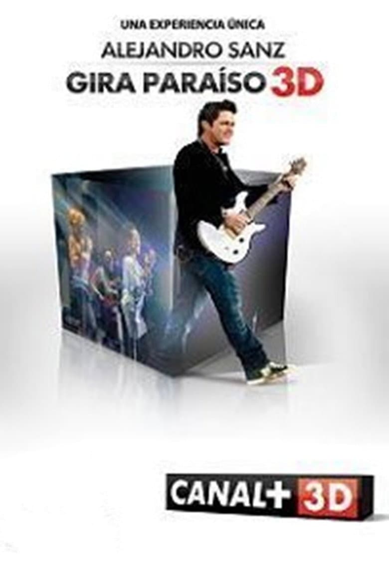 Alejandro Sanz: Gira Paraíso