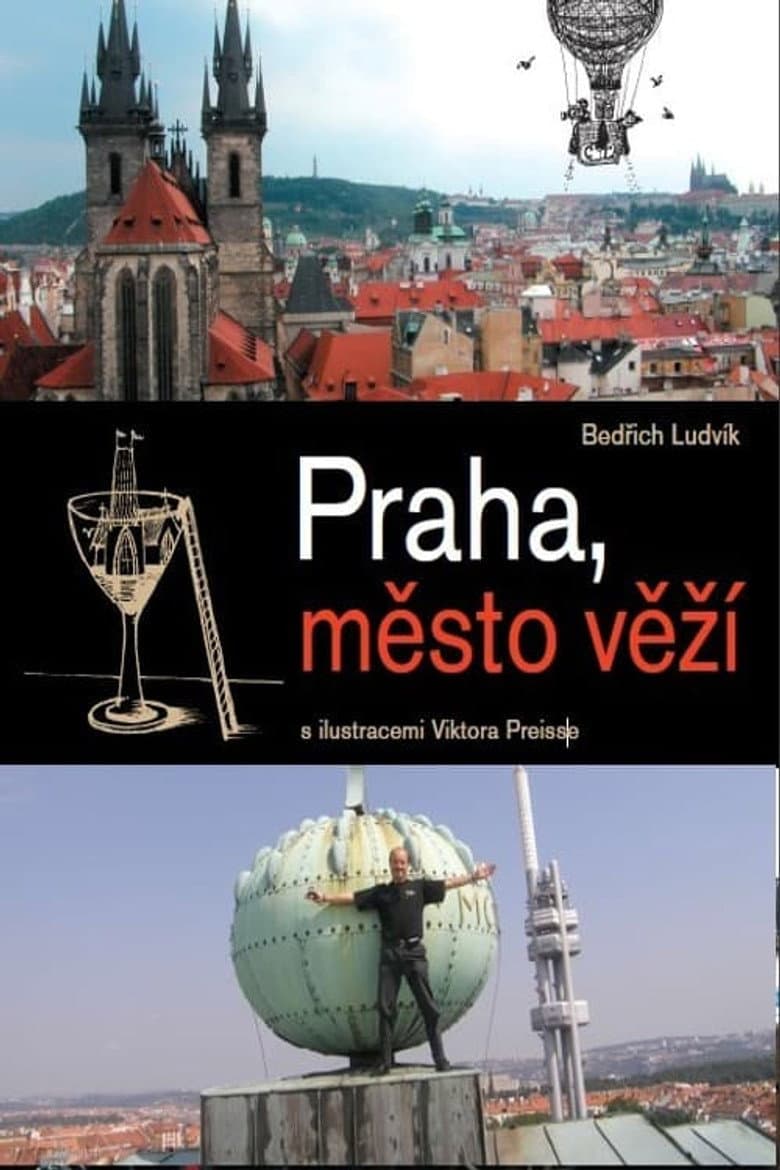 Praha, město věží