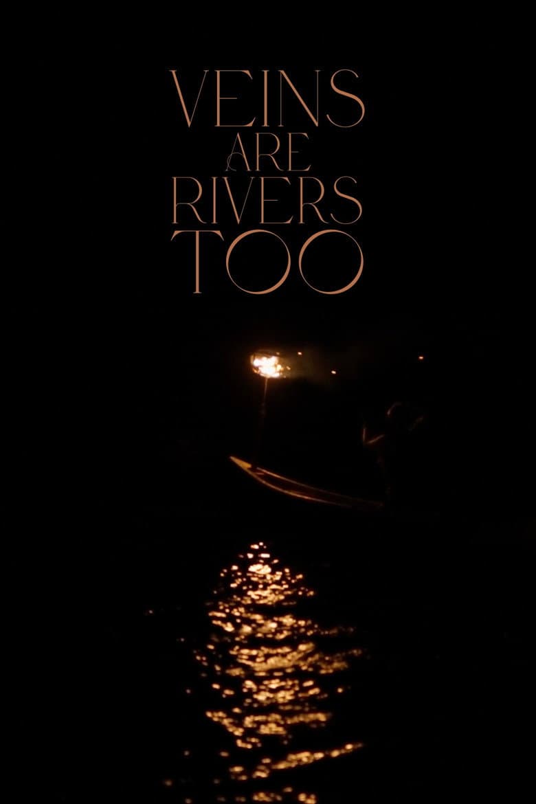 Veins Are Rivers Too