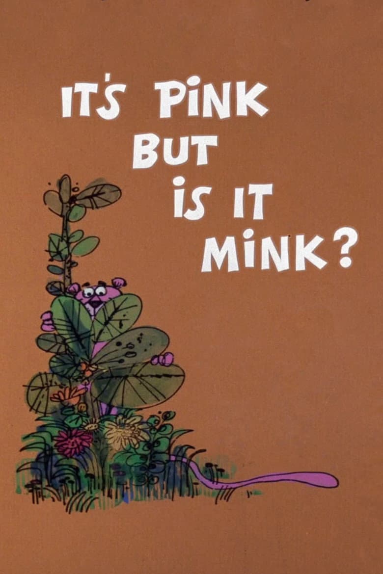 It's Pink But Is It Mink?