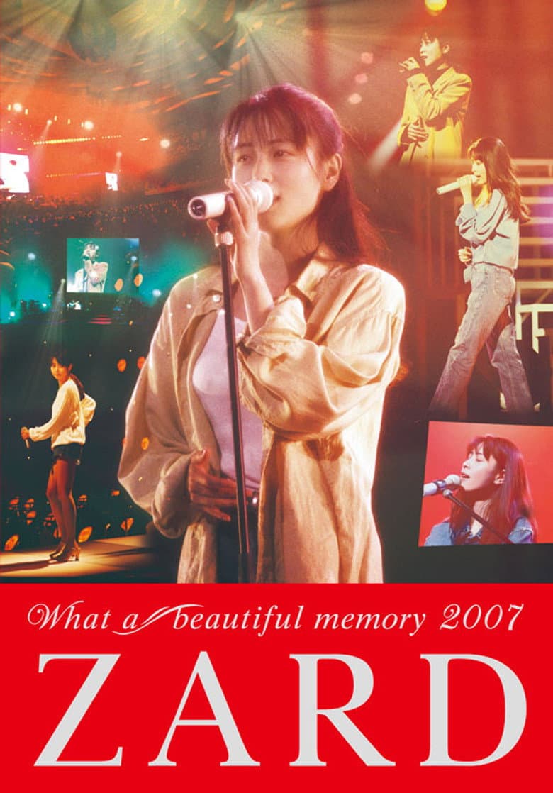 ZARD What a beautiful memory 2007