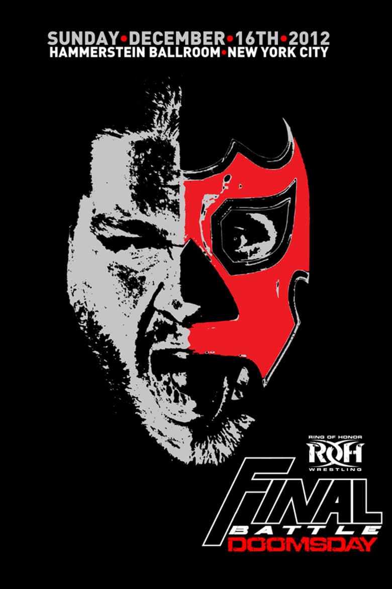 ROH Final Battle 2012 - Doomsday