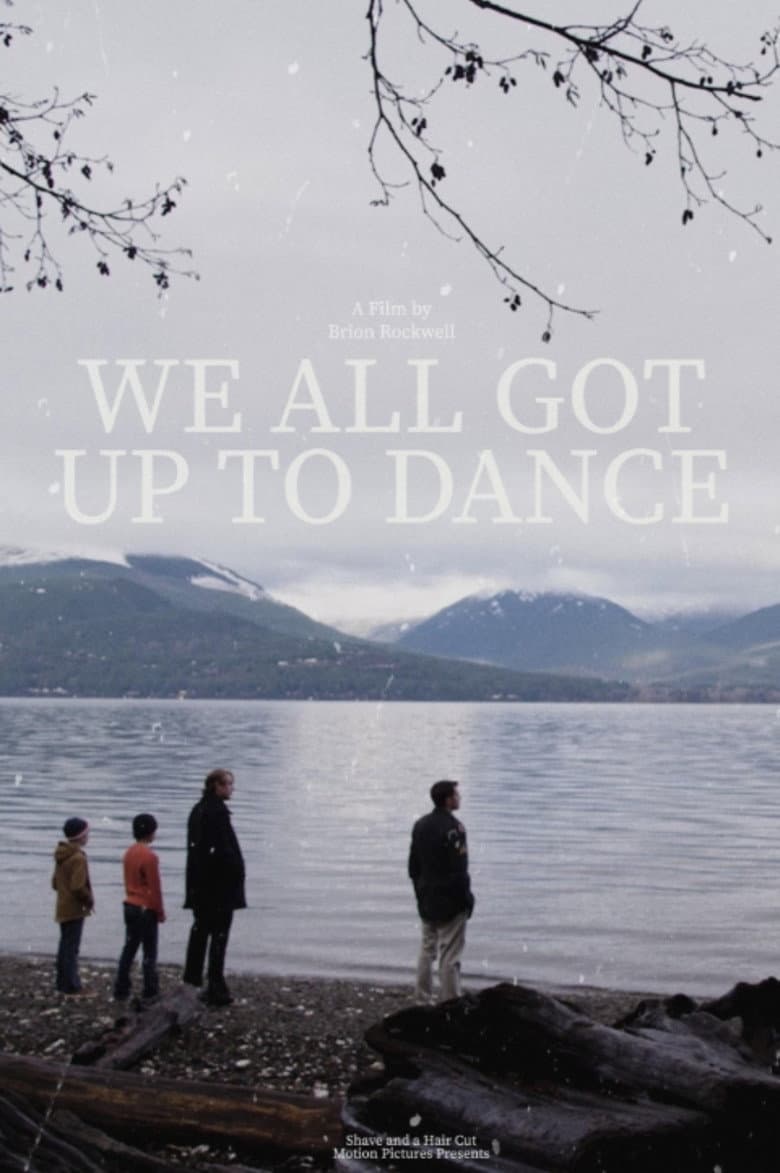 We All Got Up to Dance