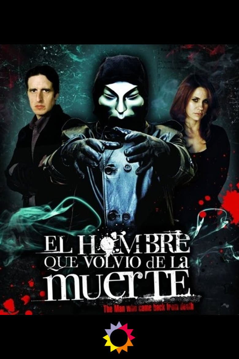 El hombre que volvió de la muerte