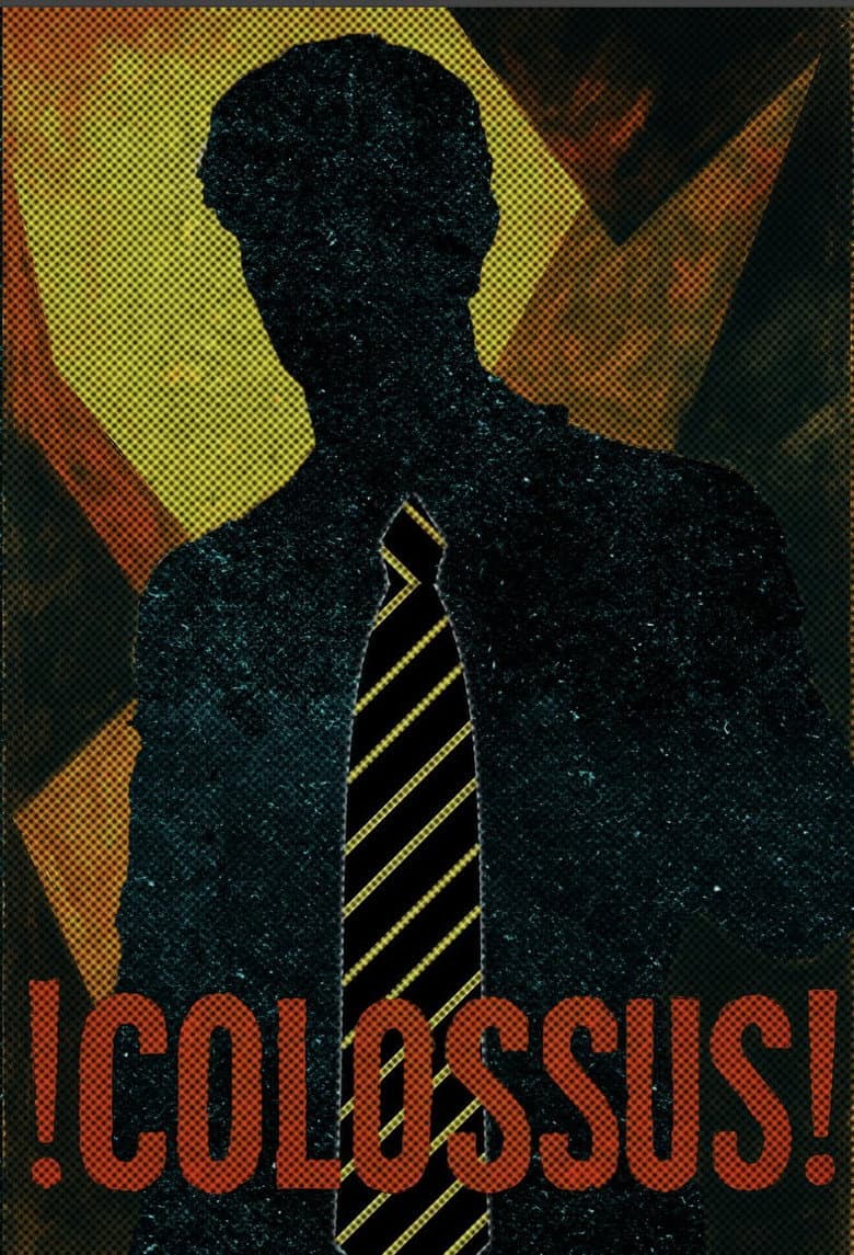 !COLOSSUS!