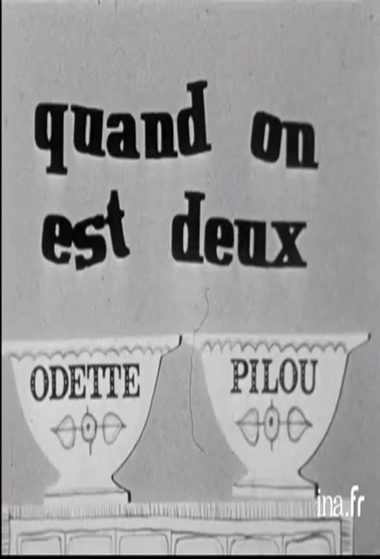 Quand on est deux