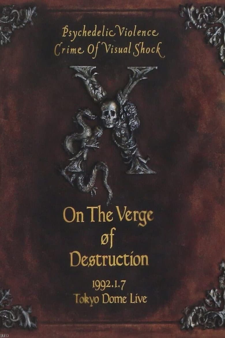 X Japan - On the verge of destruction
