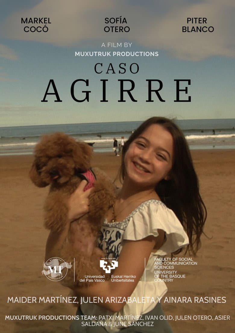 The Agirre Case