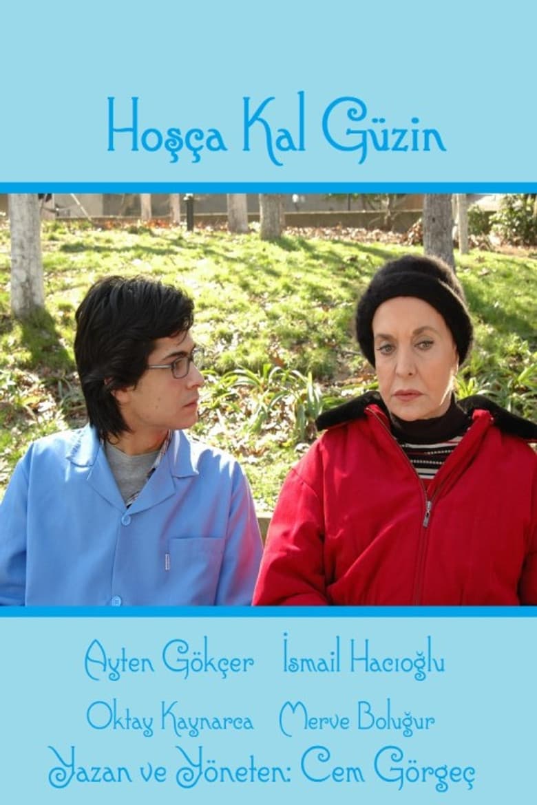 Hoşça Kal Güzin