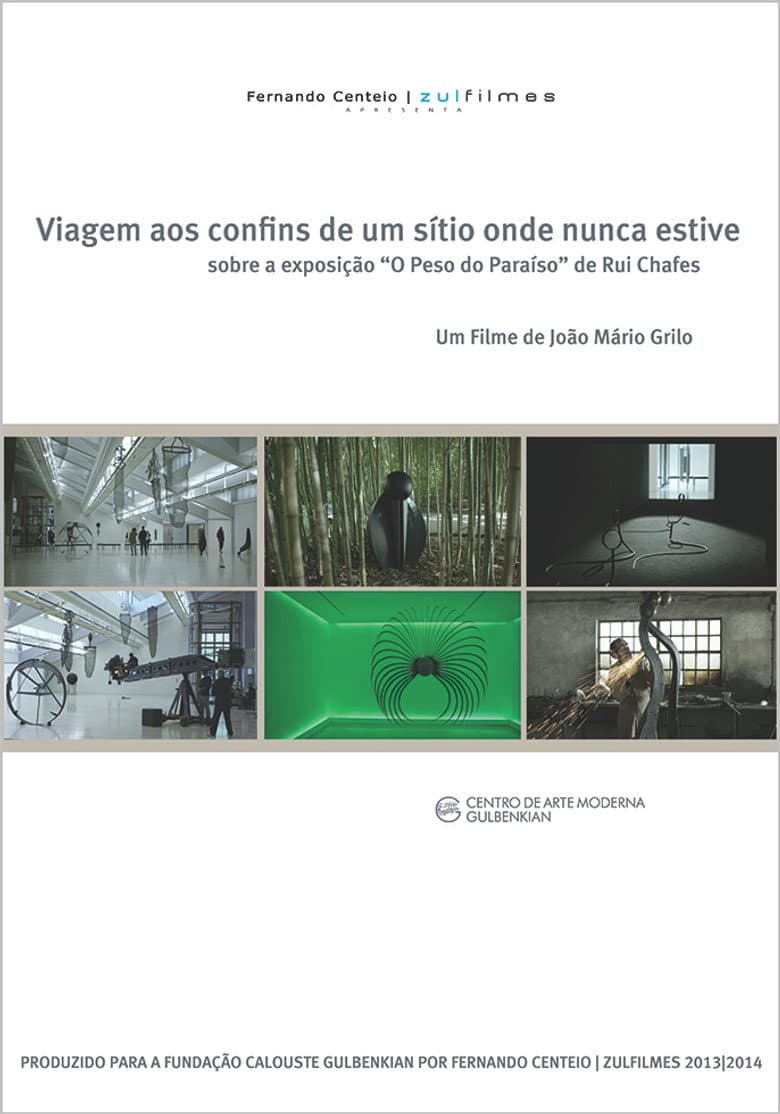 Viagem aos Confins de um Sítio Onde Nunca Estive