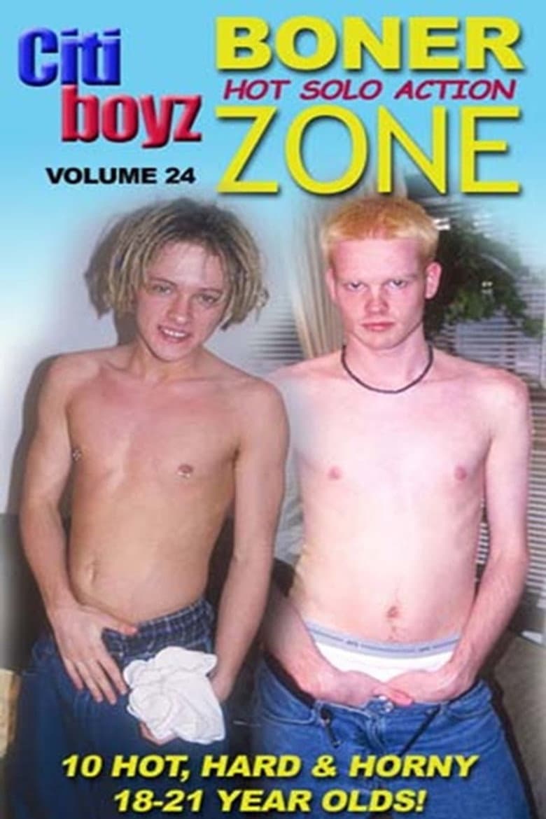 Citi Boyz 24: Boner Zone