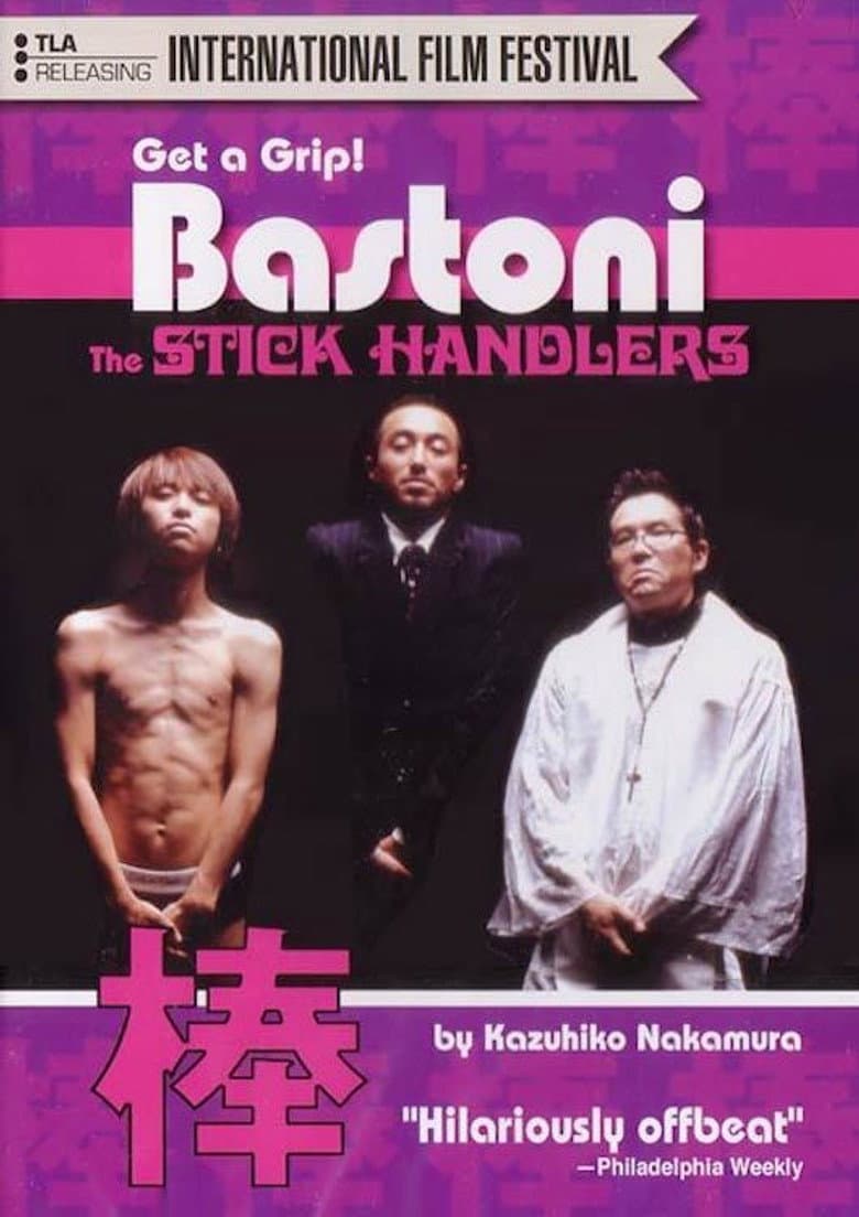 Bastoni: The Stick Handlers